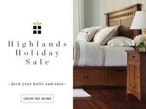 Stickley Highlands Holiday Sale
